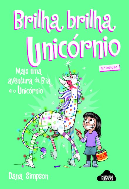 Bia e o Unicórnio -Brilha, Brilha, Unicórnio N.º 4