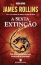 A Sexta Extinçao