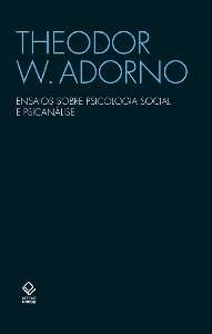 Ensaios sobre psicologia social e psicanálise
