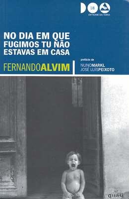 No Dia Em Q Fugimos Tu Não Estavas