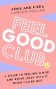 Feel Good Club