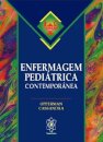 Enfermagem Pediátrica Contemporânea