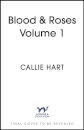 Blood & Roses Volume 1