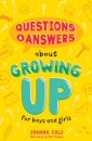 Questions and Answers About Growing Up for Boys and Girls