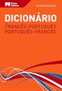 Dicionário Moderno de Francês-Português / Português-Francês