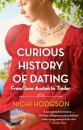 The Curious History of Dating