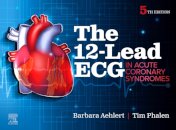 The 12-Lead ECG in Acute Coronary Syndromes