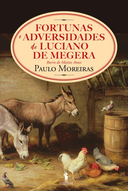 Fortunas e Adversidades de Luciano de Megera, Burro de Muitos Amos