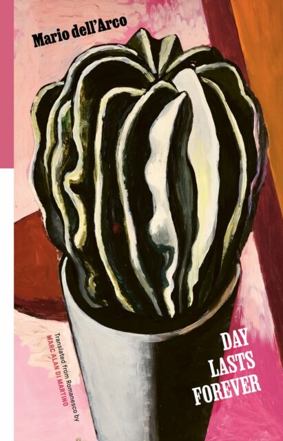 Day Lasts Forever: Selected Poems