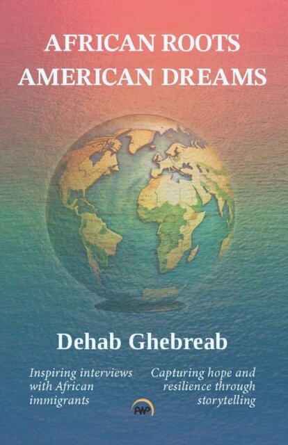 African Roots, American Dreams