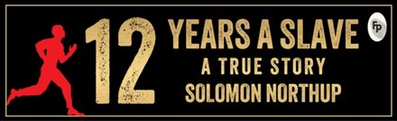 12 Years A Slave