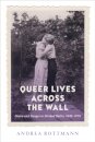 Queer Lives Across the Wall