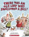 There Was An Old Lady Who Swallowed A Bell