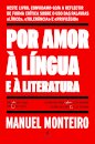 Por Amor à Língua e à Literatura