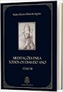 Meditações Para Todos Os Dias E Festas Do Ano Tomo 3