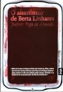 O assassinato de Berta Linhares