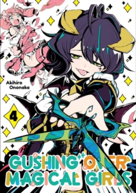 Gushing Over Magical Girls Vol 04 (Manga)