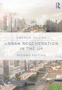 Urban Regeneration in the UK