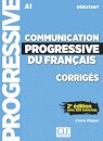 Communication progressive du francais: Niveau debutant (A1) - Corriges