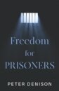Freedom for Prisoners