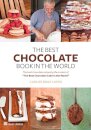 The Best Chocolate Book in The World