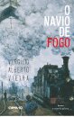 O Navio De Fogo