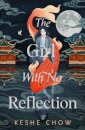 The Girl With No Reflection