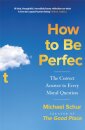 How To Be Perfect
