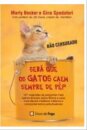 Será Que os Gatos Caem Sempre de Pé
