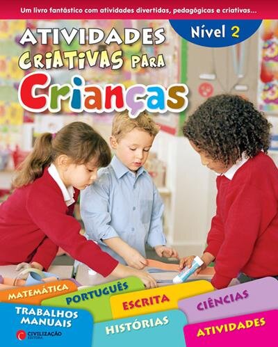 Atividades Criativas Para Crianças - Nível 2