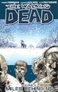 The Walking Dead Volume 2: Miles Behind Us