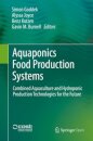 Aquaponics Food Production Systems