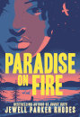 Paradise On Fire