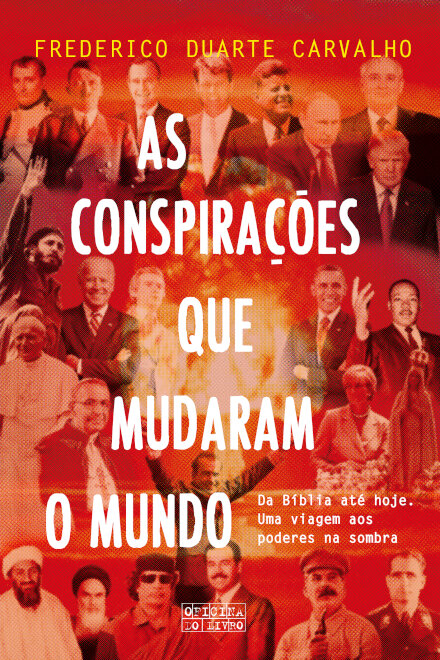 As Conspirações que Mudaram o Mundo
