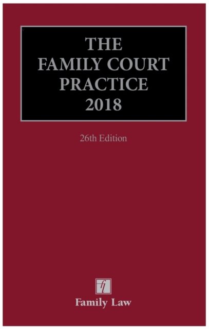 The Family Court Practice 2018