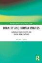 Dignity and Human Rights