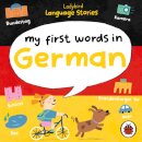 Ladybird Language Stories: My First Words in German