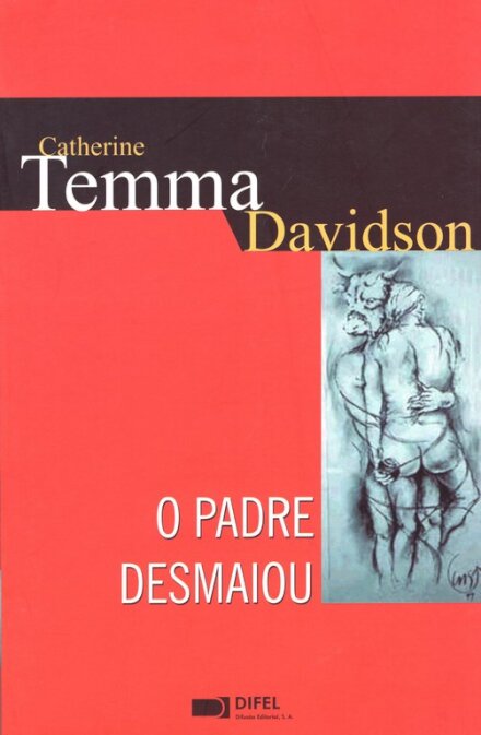 O Padre Desmaiou