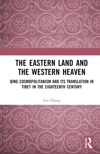 The Eastern Land and the Western Heaven