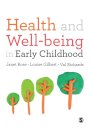 Health and Well-being in Early Childhood