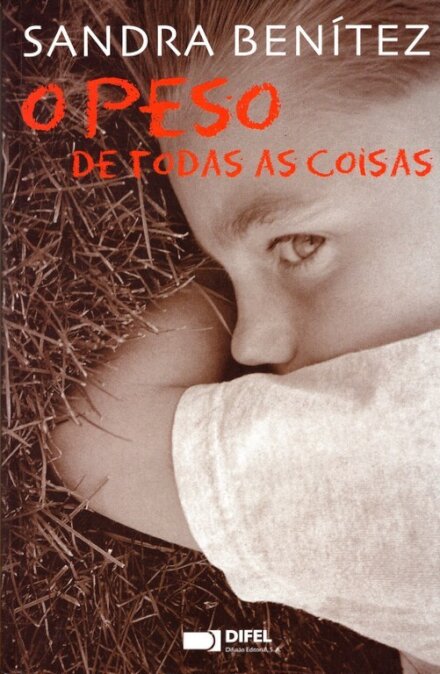 O Peso De Todas As Coisas