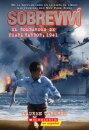 Sobrevivi el bombardeo de Pearl Harbor, 1941 (I Survived the Bombing of Pearl Harbor, 1941)