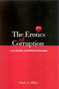 The Erotics of Corruption