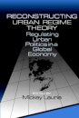 Reconstructing Urban Regime Theory