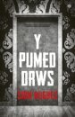 Pumed Drws, Y