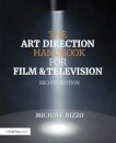 The Art Direction Handbook for Film & Television