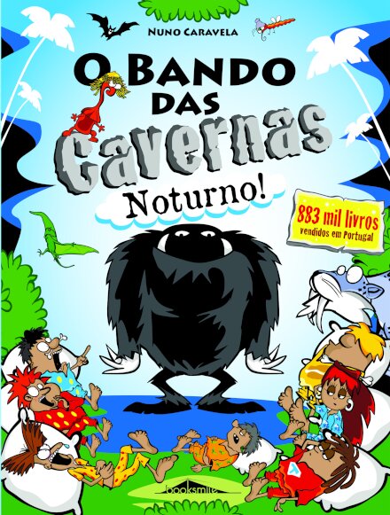 O Bando das Cavernas 39: Noturno!