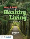 Alters & Schiff Essential Concepts for Healthy Living