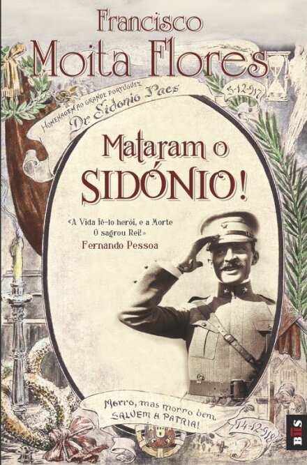Bis - Mataram o Sidónio!