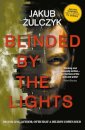 Blinded by the Lights